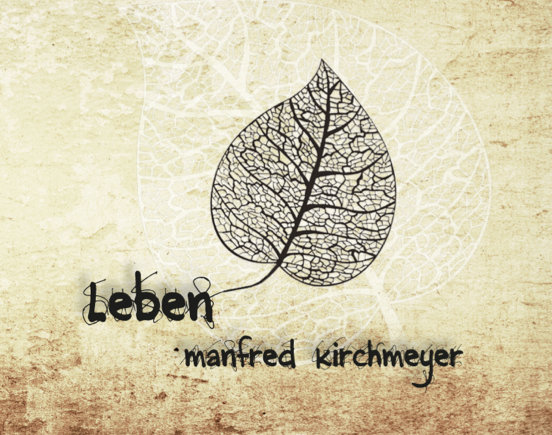 Kirchmeyer-Album "Leben"