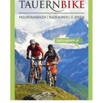 Tauernbike Nationalpark Hohe Tauern